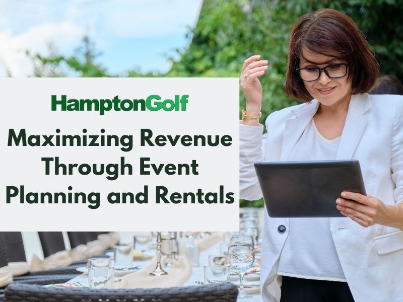 Maximizing Revenue Through Event Planning and Rentals